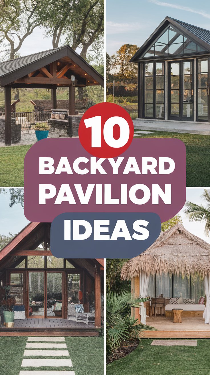 10 Stunning Backyard Pavilion Ideas for Ultimate Relaxation